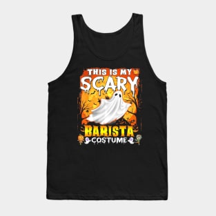 This Is My Scary Barista Costume Halloween Tank Top